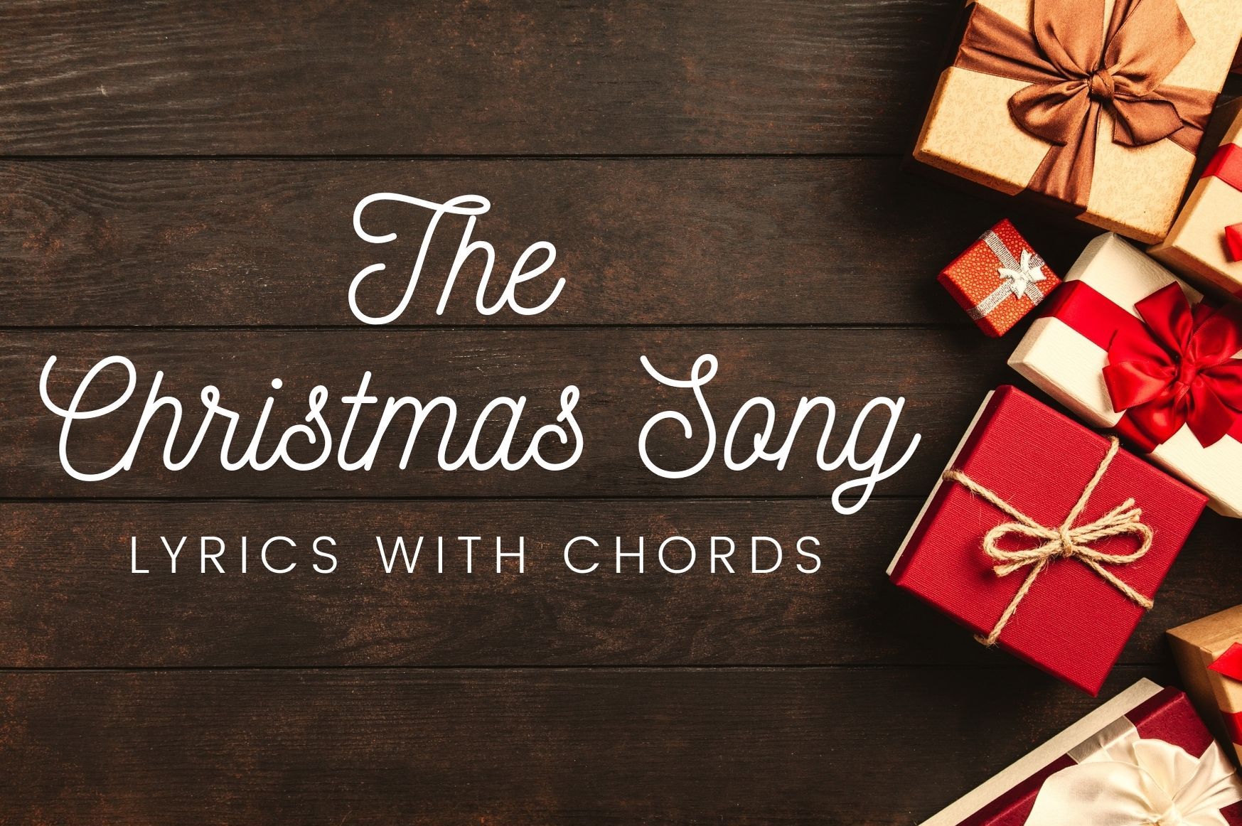 The Christmas Song Lyrics With Guitar Chords